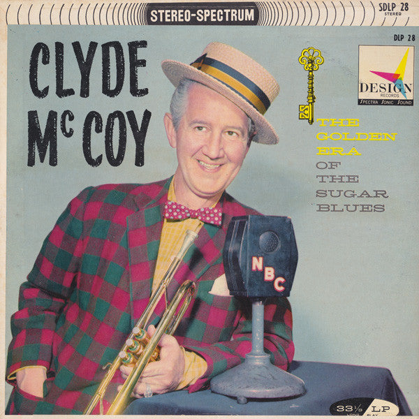Clyde McCoy : The Golden Era Of The Sugar Blues (LP, Album)