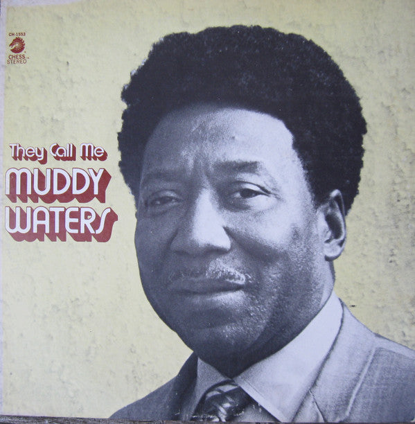 Muddy Waters : They Call Me Muddy Waters (LP, Comp, Mono)