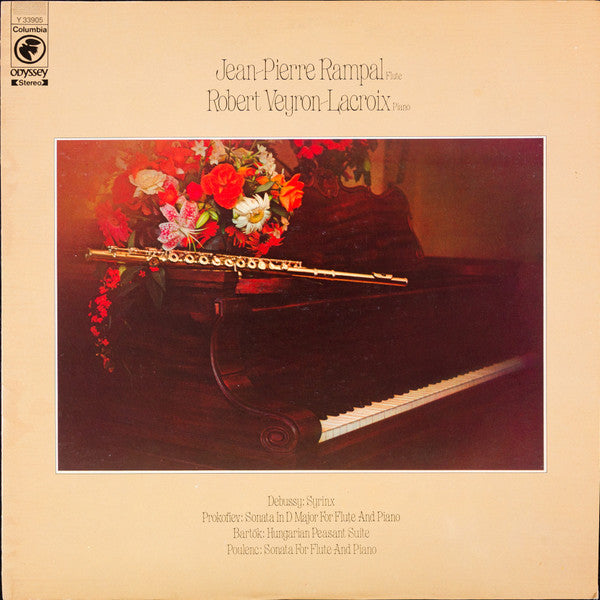 Jean-Pierre Rampal, Robert Veyron-Lacroix - Claude Debussy / Sergei Prokofiev / Béla Bartók / Francis Poulenc : Syrinx / Sonata In D Major For Flute And Piano / Hungarian Peasant Suite / Sonata For Flute And Piano (LP, Album, RE)