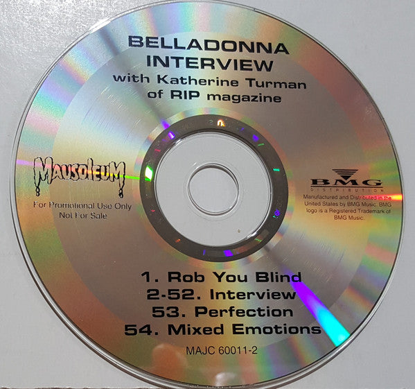 Belladonna (8) : Rob You Blind - Interview Disc - The Real Story (CD, Promo)