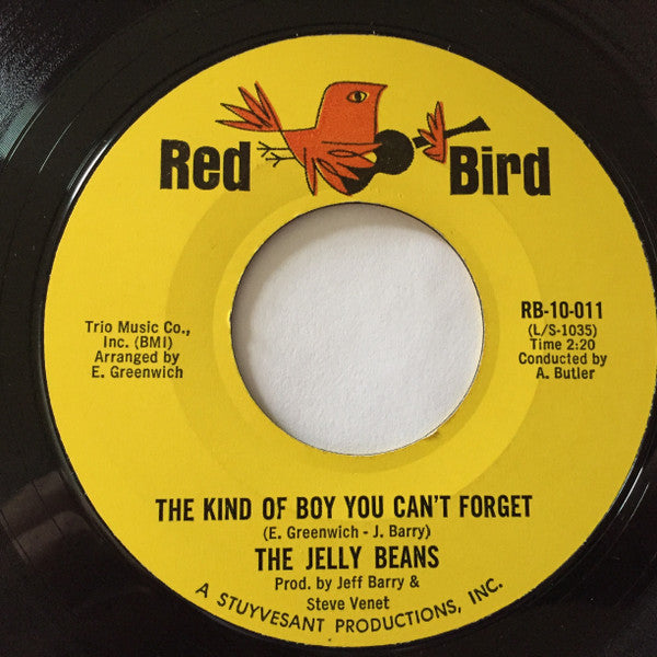 The Jelly Beans : Baby Be Mine / The Kind Of Boy You Can't Forget (7")