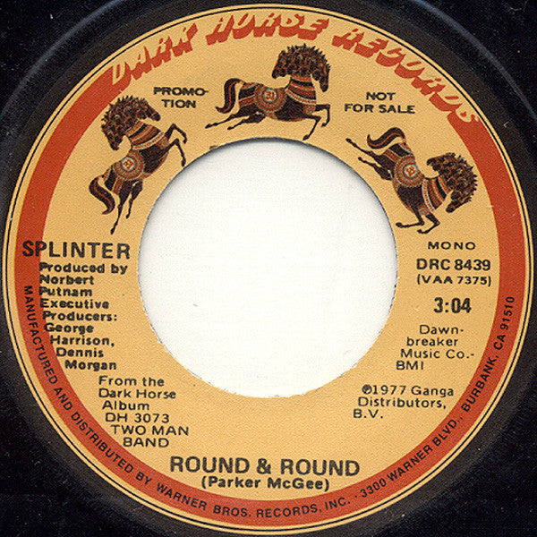 Splinter (2) : Round & Round (7", Single, Promo)