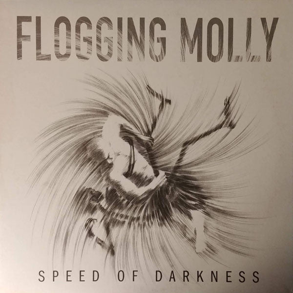 Flogging Molly : Speed Of Darkness (LP, Album, 180)