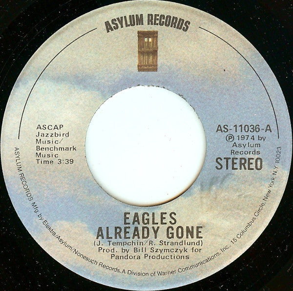 Eagles : Already Gone (7", Spe)
