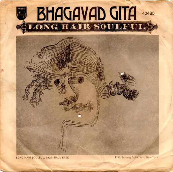 Bhagavad Gita : Long Hair Soulful (7")