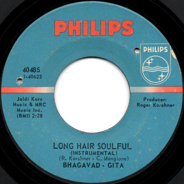 Bhagavad Gita : Long Hair Soulful (7")