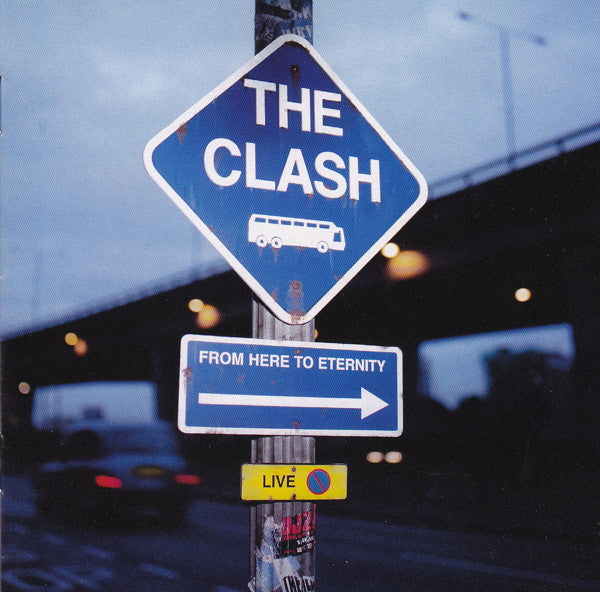 The Clash : From Here To Eternity Live (CD, Album)