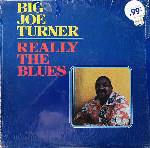 Big Joe Turner : Really The Blues (LP)