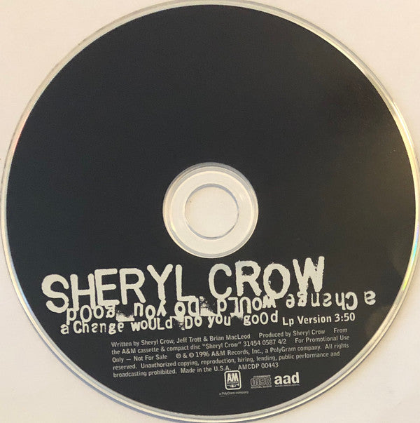 Sheryl Crow : A Change Would Do You Good (CD, Single, Promo)