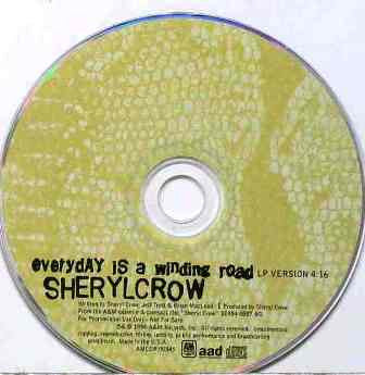 Sheryl Crow : Everyday Is A Winding Road (CD, Single, Promo)