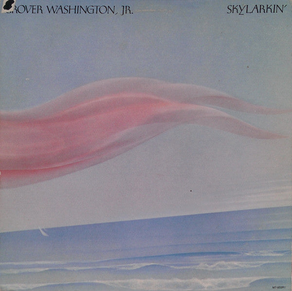 Grover Washington, Jr. : Skylarkin' (LP, Album)