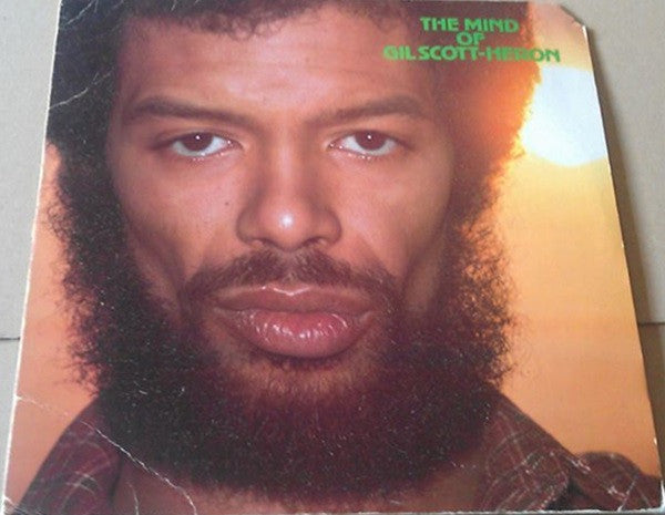 Gil Scott-Heron : The Mind Of Gil Scott-Heron (LP, Album, San)
