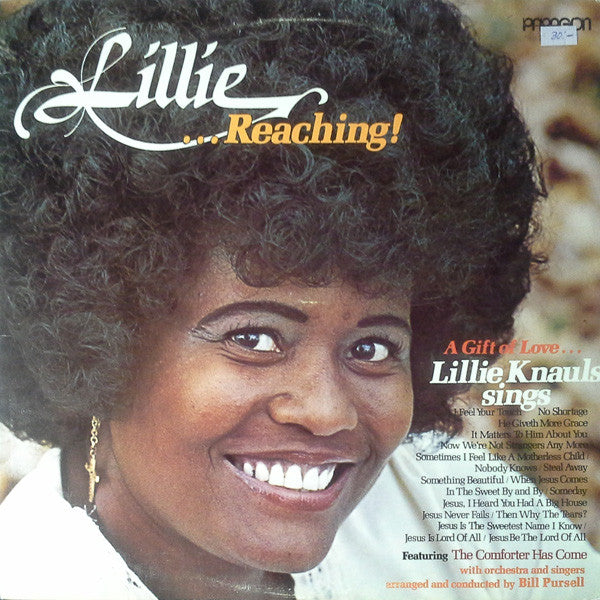 Lillie Knauls : Lillie... Reaching! A Gift Of Love (LP, Album)