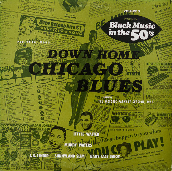 Various : Down Home Chicago Blues - Presenting The Historic Parkway Session, 1950 (LP, Comp, Mono)