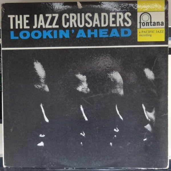 The Crusaders : Lookin' Ahead (LP, Album, Mono)