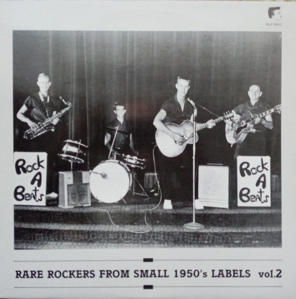 Various : Rare Rockers From Small 1950's Labels Vol. 2 (LP, Comp)