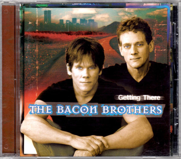 The Bacon Brothers (2) : Getting There (CD, Album)