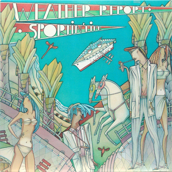 Weather Report : Sportin' Life (LP, Album, Car)
