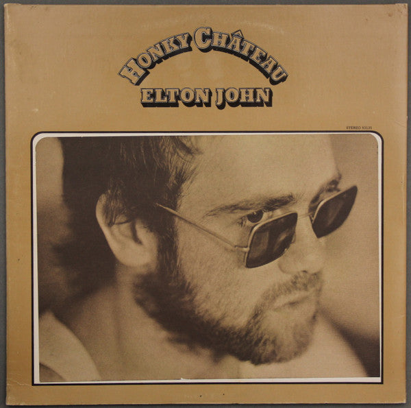 Elton John : Honky Château (LP, Album, Glo)