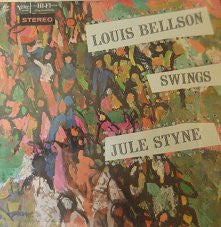 Louis Bellson Swings Jule Styne : Louis Bellson Swings Jule Styne (LP)