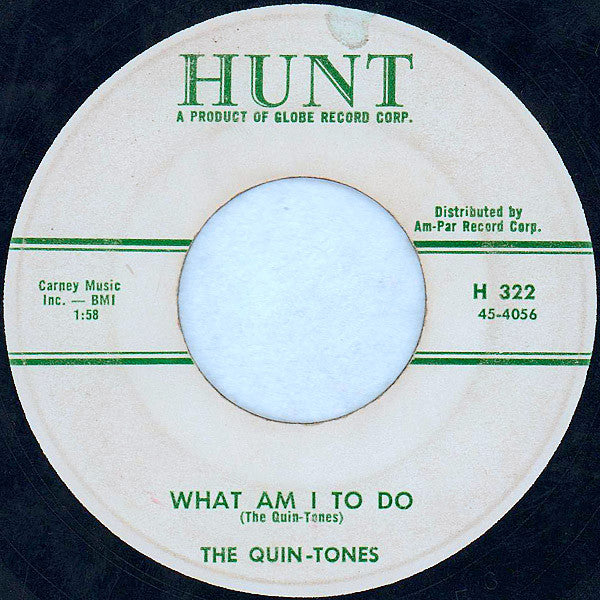 The Quin-Tones : What Am I To Do (7")