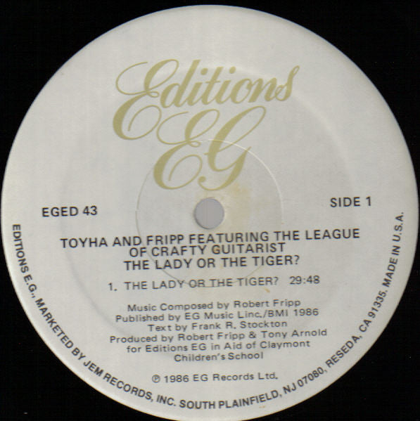 Toyah & Robert Fripp Featuring The League Of Crafty Guitarists : The Lady Or The Tiger? (LP, Album, M/Print)