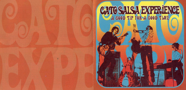 Cato Salsa Experience : A Good Tip For A Good Time (CD, Album, Enh)