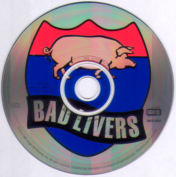 Bad Livers : Hogs On The Highway (CD, Album, Club)