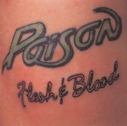 Poison (3) : Flesh & Blood (CD, Album, Club)