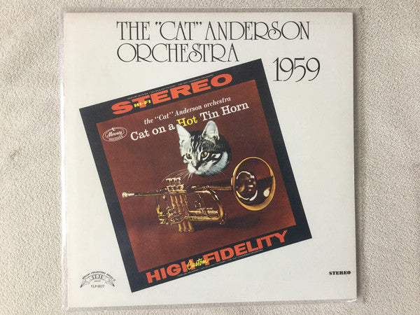 Cat Anderson And His Orchestra : Cat On A Hot Tin Horn (LP, Album, RE)