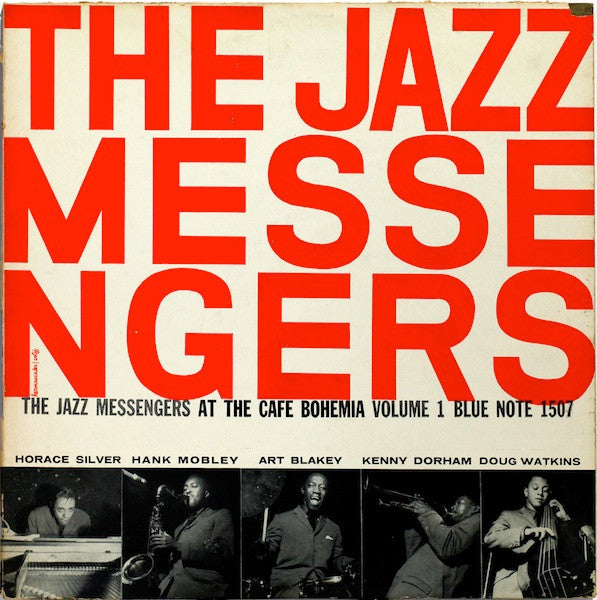 The Jazz Messengers* : At The Cafe Bohemia Volume 1 (LP, Album, Mono, RP)