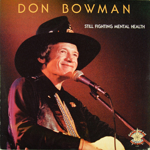 Don Bowman : Still Fighting Mental Health (LP)