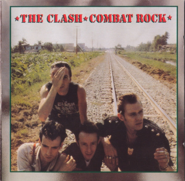 The Clash : Combat Rock (CD, Album, RE, RM)