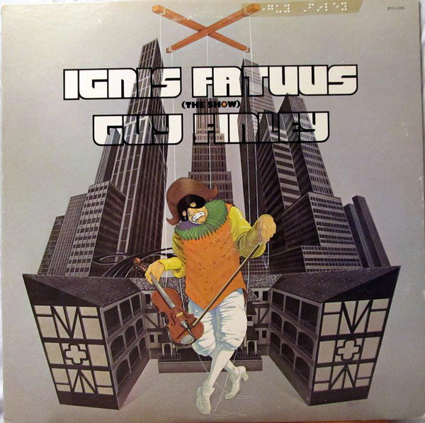 Guy Finley : Ignis Fatuus (The Show) (LP, Album)