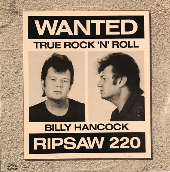 Billy Hancock : Wanted True Rock 'n' Roll (12", MiniAlbum)