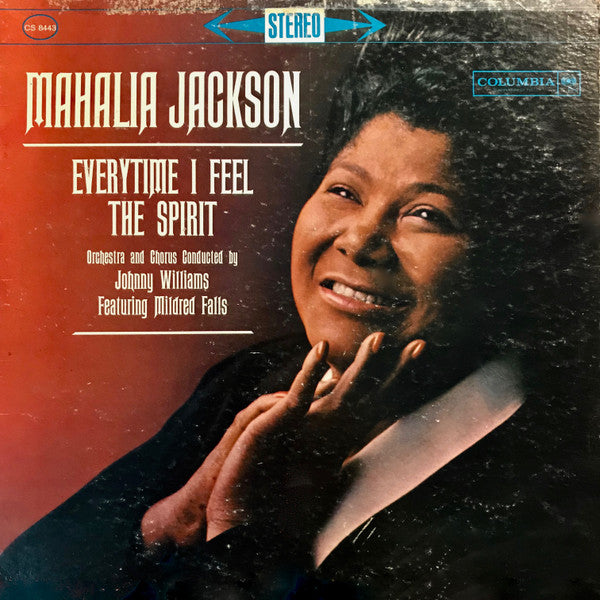 Mahalia Jackson : Everytime I Feel The Spirit (LP, Album)