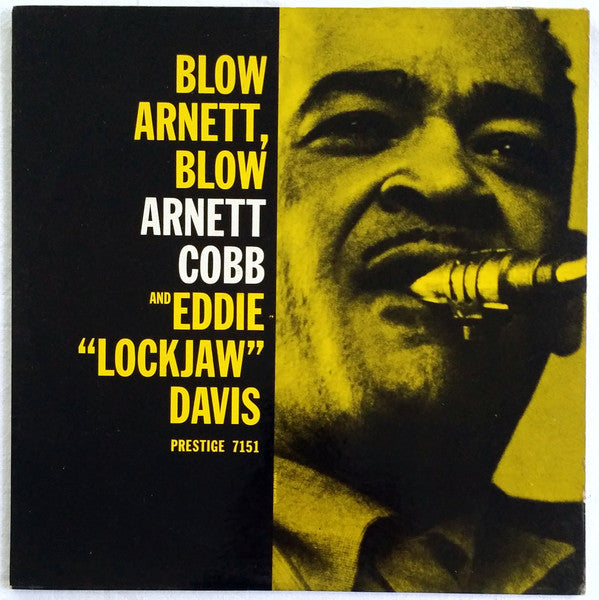 Arnett Cobb With Eddie "Lockjaw" Davis : Blow, Arnett, Blow (LP, Album, Mono)
