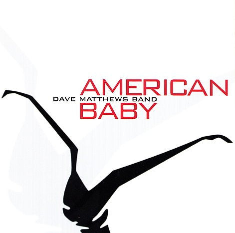 Dave Matthews Band : American Baby (CD, Single, Promo)