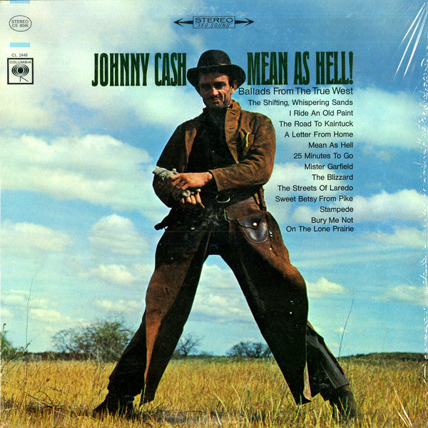 Johnny Cash : Mean As Hell! - Ballads From The True West (LP, Album, San)