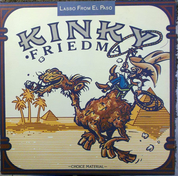 Kinky Friedman : Lasso From El Paso (LP, Album, San)