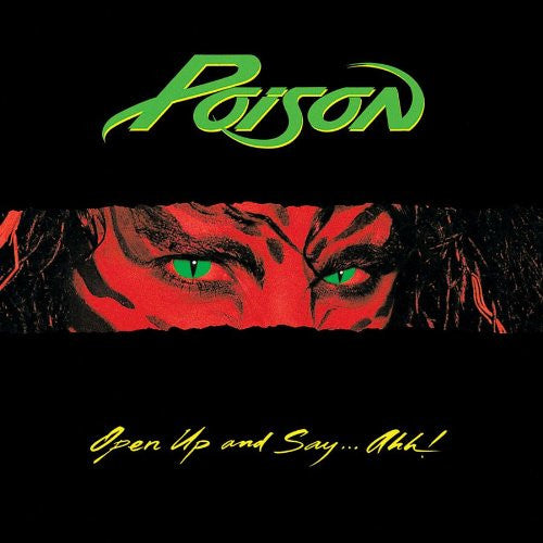Poison (3) : Open Up And Say ...Ahh! (LP, Album, Club)