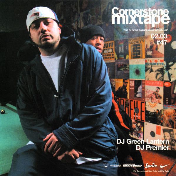 DJ Green Lantern, DJ Premier, Various : Cornerstone Mixtape - February 2003 #47 (CD, Mixed, Mixtape, Promo + CD, Comp, Enh, Promo)