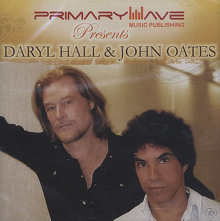 Daryl Hall & John Oates : Primary Wave Music Publishing Presents Daryl Hall & John Oates (CD, Comp)