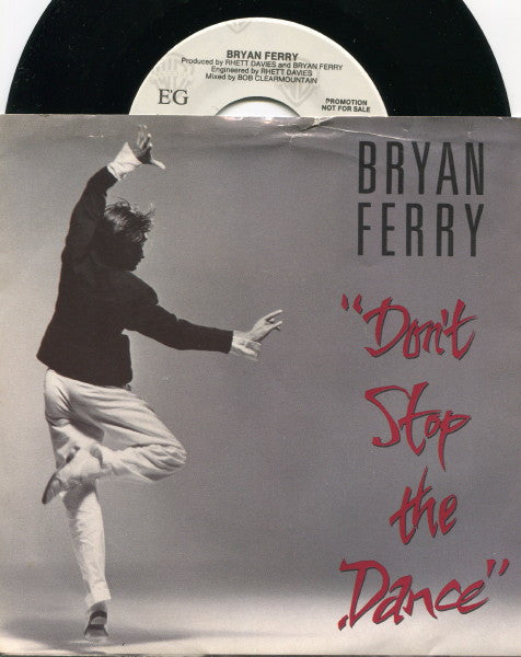 Bryan Ferry : Don't Stop The Dance (7", Promo)