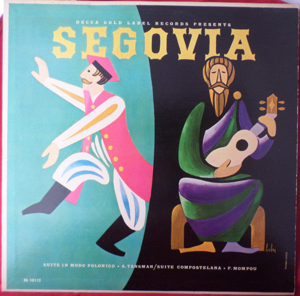 Andrés Segovia : Suite In Modo Polonico ・A.Tansman / Suite Compostelana ・F.Mompou (LP, Album)