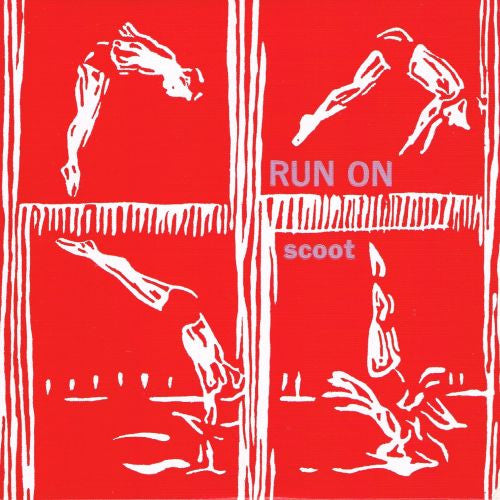 Run On : Scoot (CD, EP)