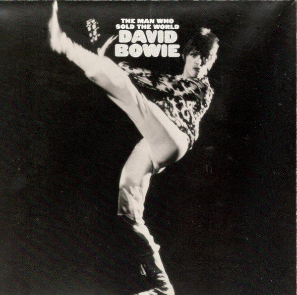 David Bowie : The Man Who Sold The World (CD, Album, RE, RM)