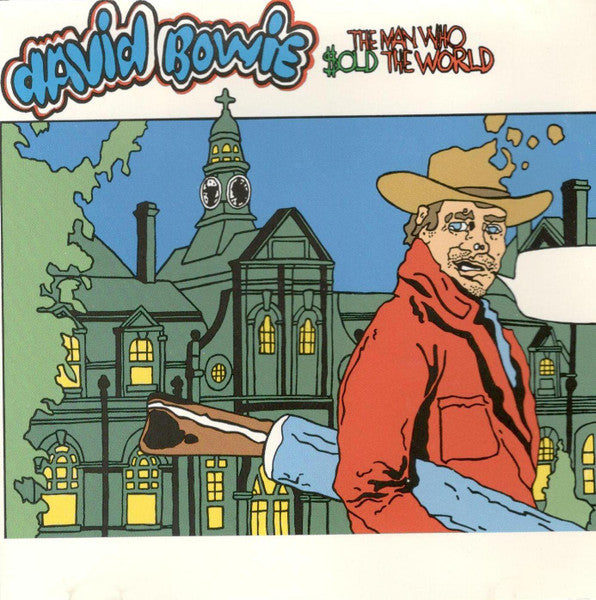 David Bowie : The Man Who Sold The World (CD, Album, RE, RM)