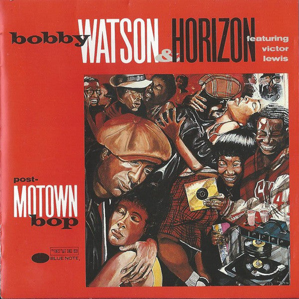 Bobby Watson & Horizon Featuring Victor Lewis : Post-Motown Bop (CD, Album)