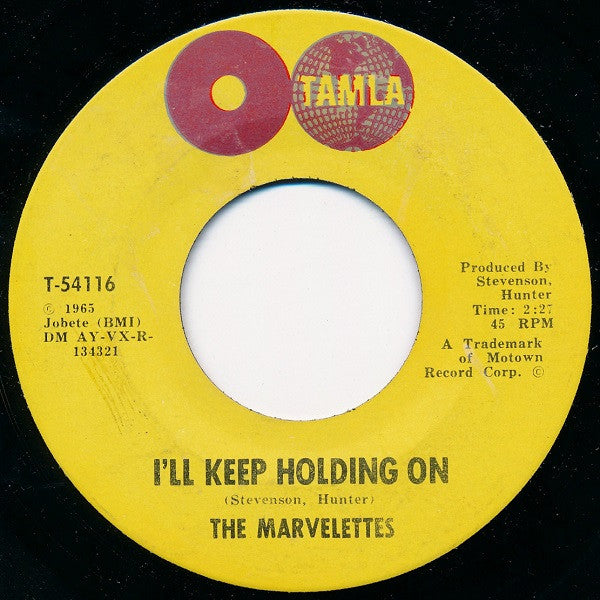 The Marvelettes : I'll Keep Holding On / No Time For Tears (7", Single, Mono, ARP)
